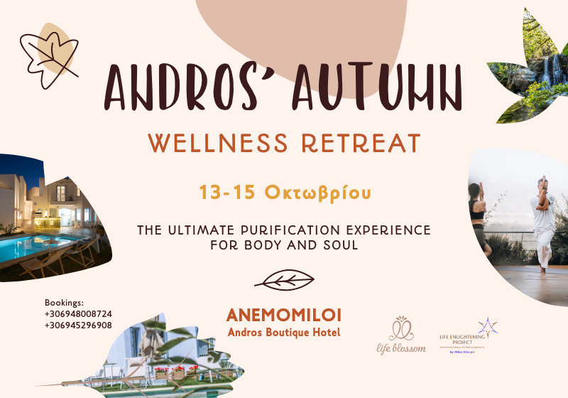 Andros' Autumn Wellness Retreat *The Ultimate Purification Experience for Body & Soul